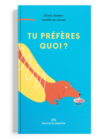 Livre - Tu préfère quoi ?