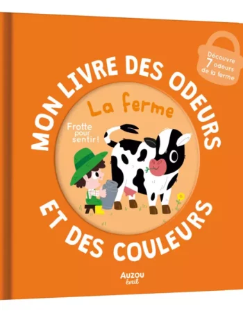 livre - odeurs et couleurs - la ferme