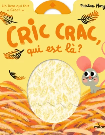 Livre - cric crac, qui est là ?